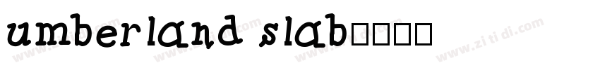 umberland slab字体转换